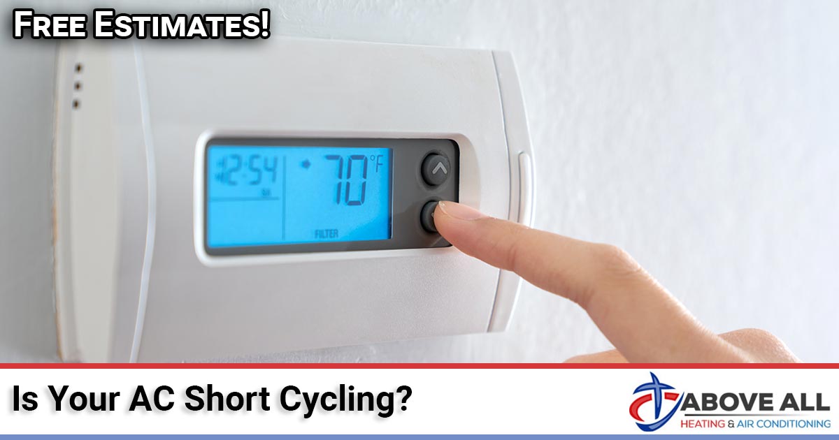 AC short cycling diagnosis and repair in Southwest Riverside County