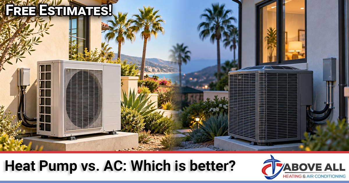Above All Heating and Air technician comparing a heat pump and a central AC at a Southern California home